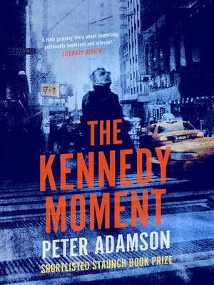cover image of The Kennedy Moment